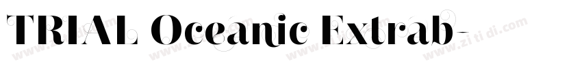 TRIAL Oceanic Extrab字体转换